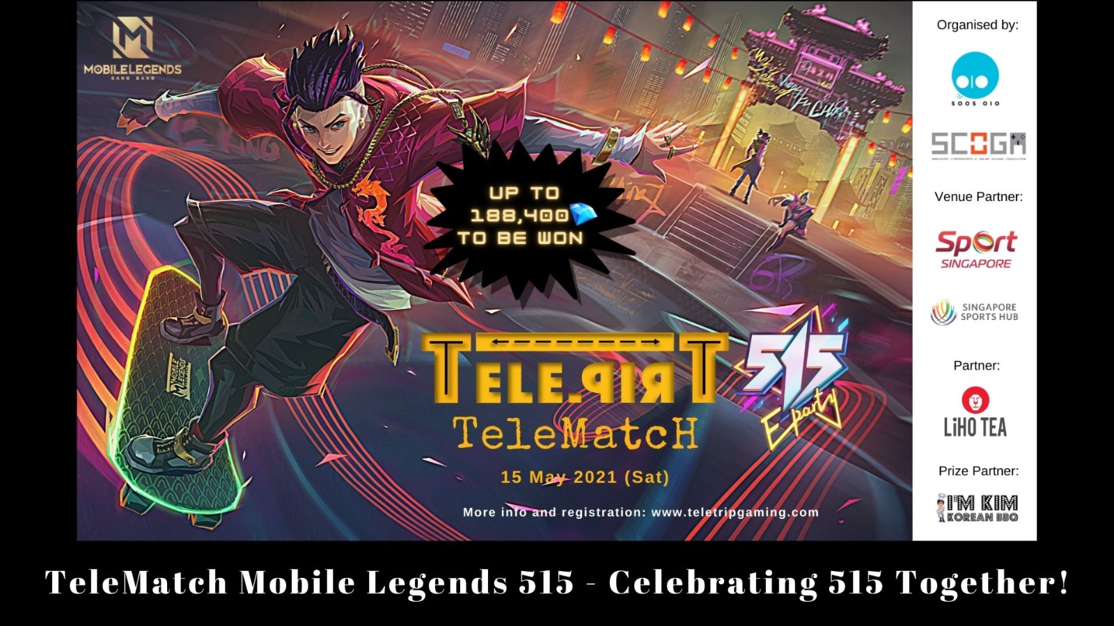 You are currently viewing TeleMatch Mobile Legends 515 – Celebrating 515 Together!