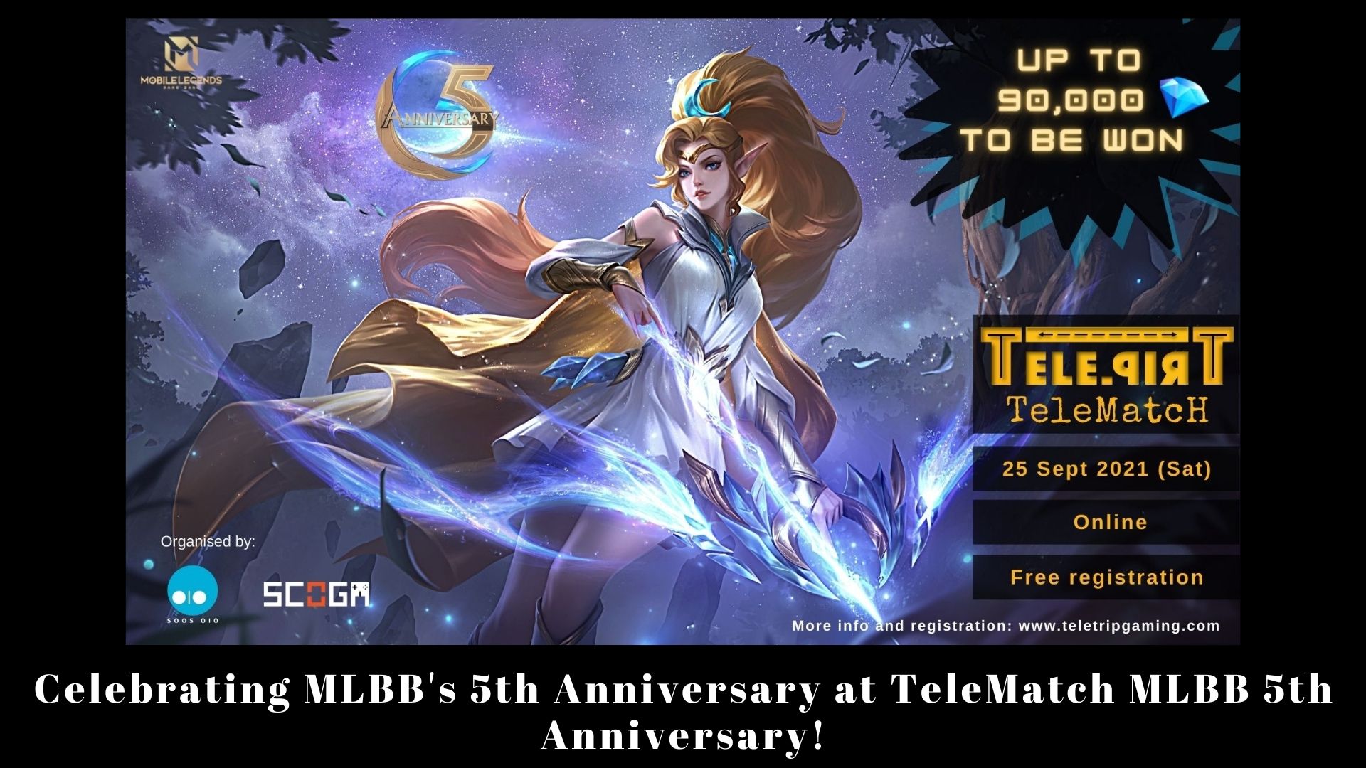 Celebrating MLBB's 5th Anniversary at TeleMatch MLBB 5th Anniversary!