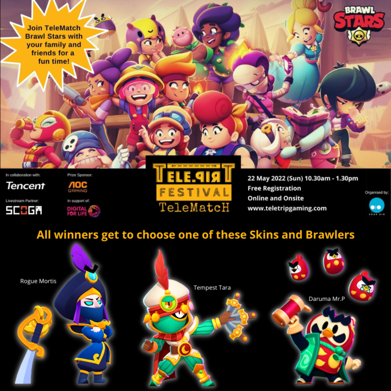 TeleMatch Brawl Stars 22 May 2022 - Suntec Convention Centre as part of Digital for Life Festival